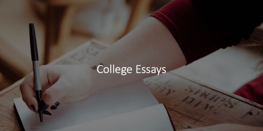 How to Write Your College Essay